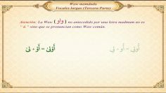Lecciones de lectura del árabe y Corán (11) – Vocales largas III