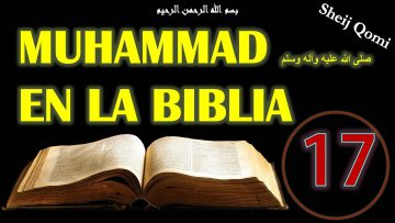 Clase 17, Pablo de Tarsos el Gran Fariseo, profecías sobre Muhámmad En Biblia, Sheij Qomi