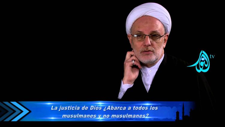 La Justicia de Allah ¿Es para todos los musulmanes y no musulmanes?