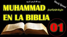 Clase 01, La importancia de Conocer la Verdad, Las profecías sobre Muhámmad En la Biblia, Sheij Qomi