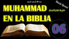 Clase 06, La introducción a las albricias,  Las profecías sobre Muhammad En la Biblia, Sheij Qomi