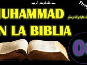 Clase 06, La introducción a las albricias,  Las profecías sobre Muhammad En la Biblia, Sheij Qomi