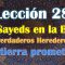 Clase 28, Los Sayeds en la Biblia, Los Verdaderos Herederos de la tierra santa, Sheij Qomi