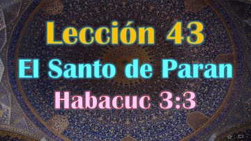 Clase 43, El santo de Paran, Muhammad en la Biblia, Sheij Qomi