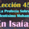 Clase 45, Las Profecías sobre Profeta Muhammad en Isaías 21en Biblia, Sheij Qomi