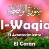 Tilawat del Corán, Sura Al-Waqiah, Quran Recitation, Subtitled EN / ES, سورة الواقعه
