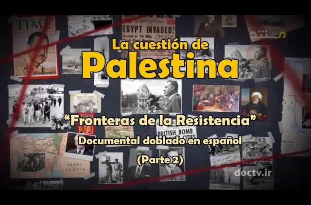 La Cuestión de Palestina (Parte 2) – Egipto e Israel – Documental dobaldo en español