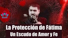 La Protección de Fátima: Un Escudo de Amor y Fe