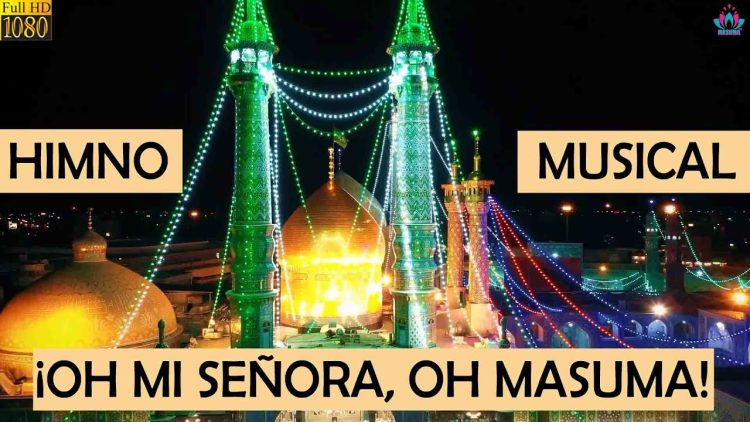 ¡Oh mi señora, oh Masuma! | HIMNO MUSICAL