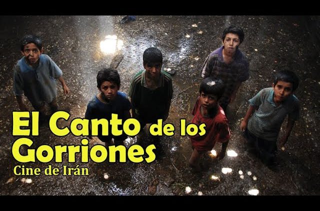 Película –  El canto de los gorriones – Cine Iraní