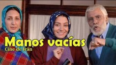 Manos Vacías – Cine Iraní